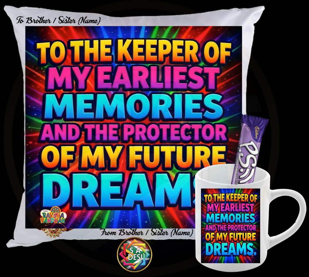 RAKSHA BANDHAN 2026 • TO THE KEEPER OF MY EALIEST MEMORIES... GIFT BOX