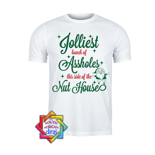 Jolliest bunch of assholes T-shirt