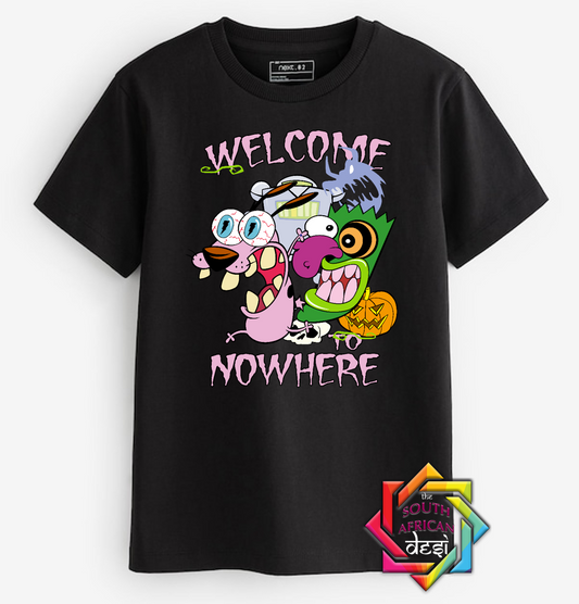 RANDOM INSPIRED SERIES • WELCOME TO NOWHERE