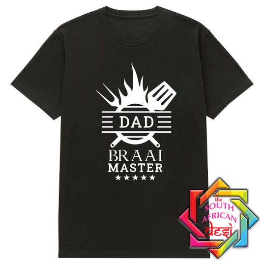DAD BRAAI MASTER  T SHIRT / FATHERS DAY