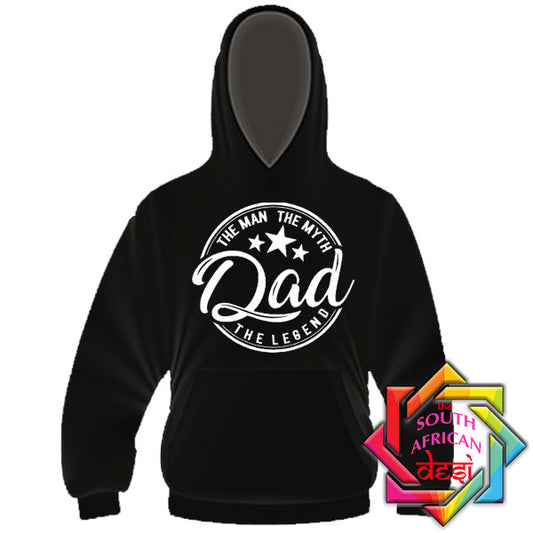 DAD THE LEGEND  HOODIE/SWEATER | FATHERS DAY