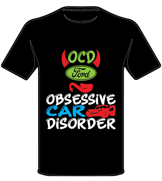 FORD INSPIRED OCD ENTHUSIAST T SHIRT