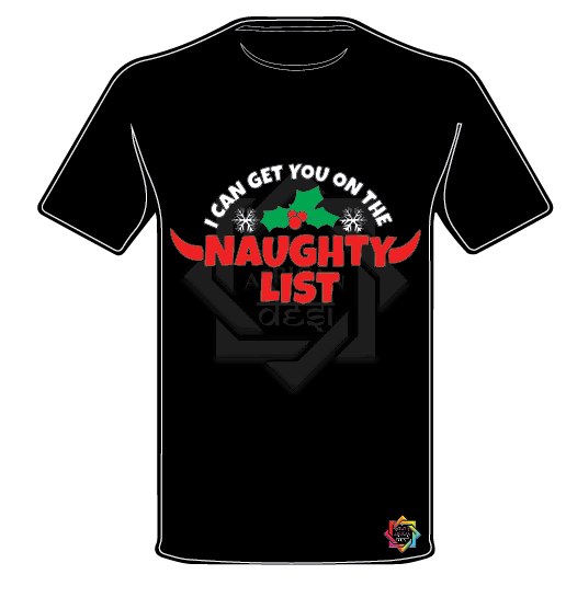 I CAN GET YOU ON THE NAUGHTY LIST 1 CHRISTMAS T-SHIRT FUNKY