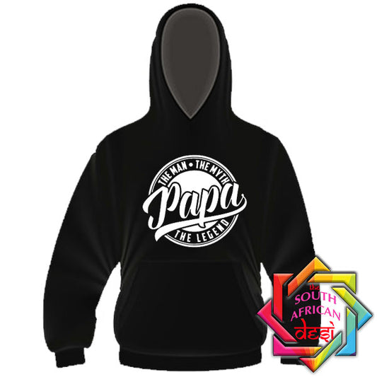 PAPA THE LEGEND HOODIE/SWEATER | FATHERS DAY