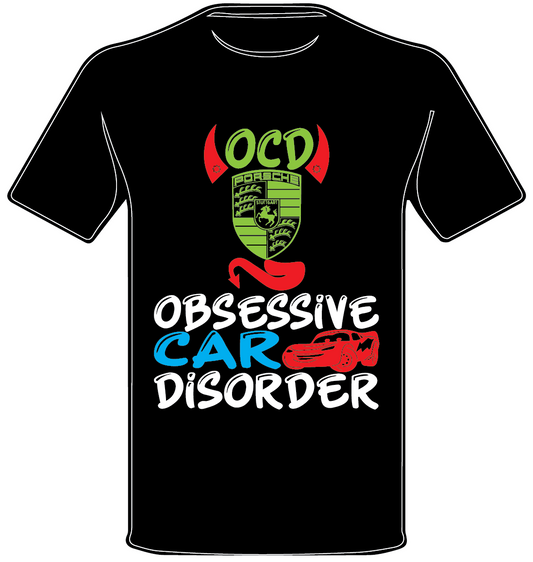 PORSCHE INSPIRED OCD ENTHUSIAST T SHIRT