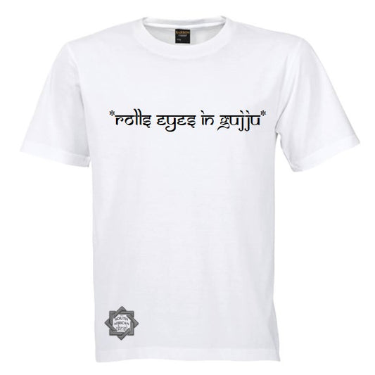 ROLLS EYES IN GUJJU T SHIRT