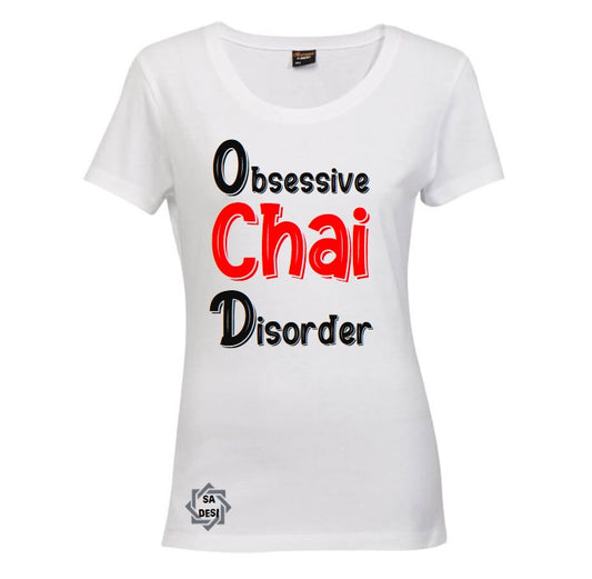 OCD (Obsessive Chai Disorder) T-shirt