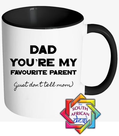 Dad You're My Favourite Parent Mug | Fathers Day