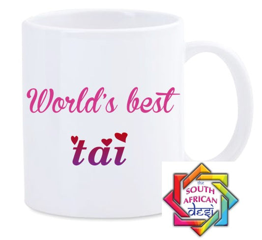 WORLD'S BEST TAI MUG || MOTHERS DAY