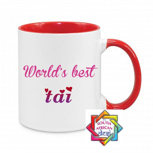 WORLD'S BEST TAI MUG || MOTHERS DAY