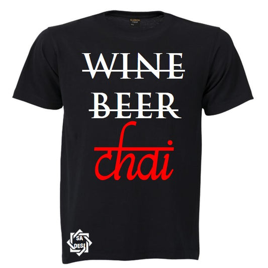 Wine Beer Chai T-shirt