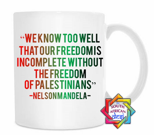 NELSON MANDELA QUOTE | PALESTINE | MUG