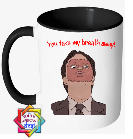 YOU TAKE MY BREATHE AWAY! | THE OFFICE INSPIRED | VALENTINES DAY MUG