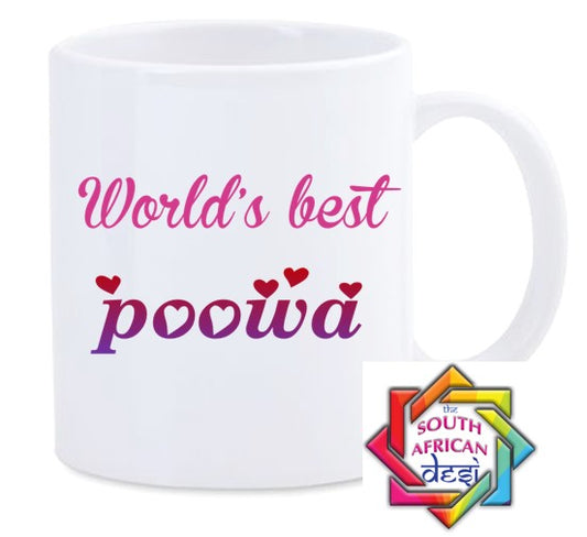 WORLD'S BEST POOWA MUG || MOTHERS DAY
