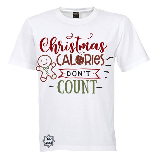 Christmas Calories Don't Count T-shirt