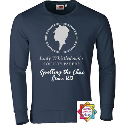 LADY WHISTLEDOWN'S - SPILL THE CHAI (BRIDGERTON INSPIRED) HOODIE/SWEATER | UNISEX