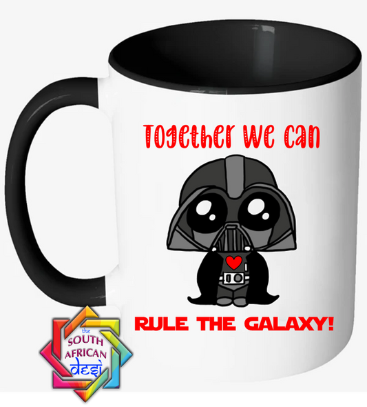 TOGETHER WE CAN RULE THE GALAXY | STAR WARS INSPIRED VALENTINES DAY MUG