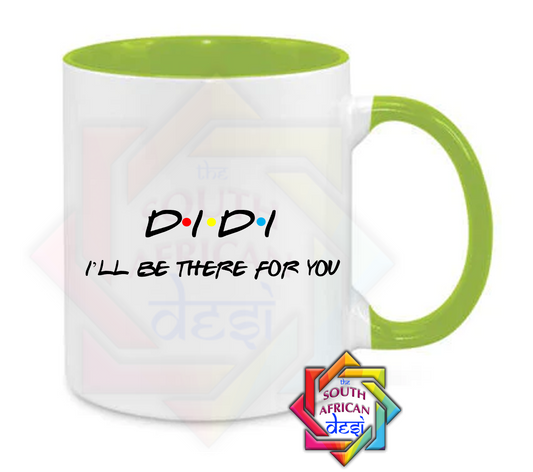 DIDI - I'LL BE THERE FOR YOU | FRIENDS INSPIRED | Raksha Bandhan Gift