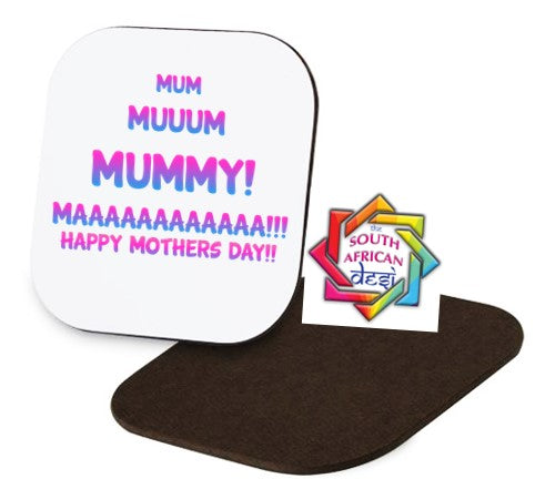 MUM MAA MUMMY Coaster | MOTHERS DAY