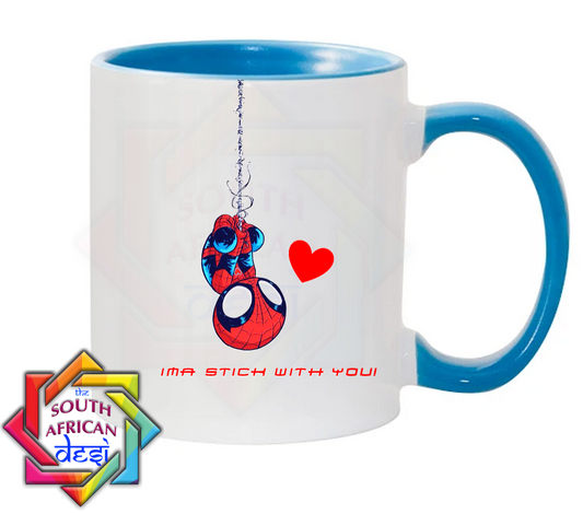IMA STICK WITH YOU | SPIDER MAN INSPIRED VALENTINES DAY MUG