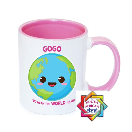 GOGO YOU MEAN THE WORLD TO ME MUG || MOTHERS DAY