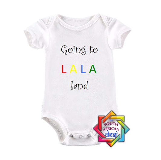 GOING TO LALA LAND BABY VEST/ONESIE