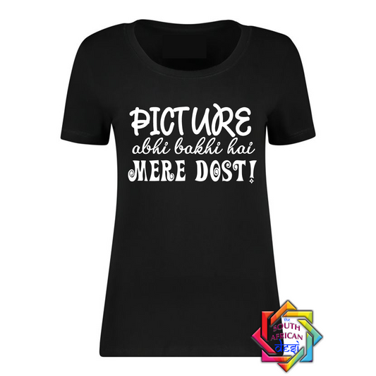 PICTURE ABHI BAKHI HAI MERE DOST! | SRK T SHIRT