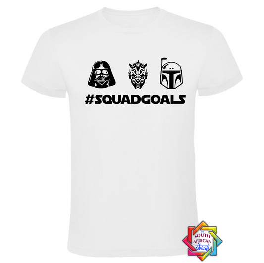 SQUAD GOALS DARTH VADER | STAR WARS INSPIRED T SHIRT