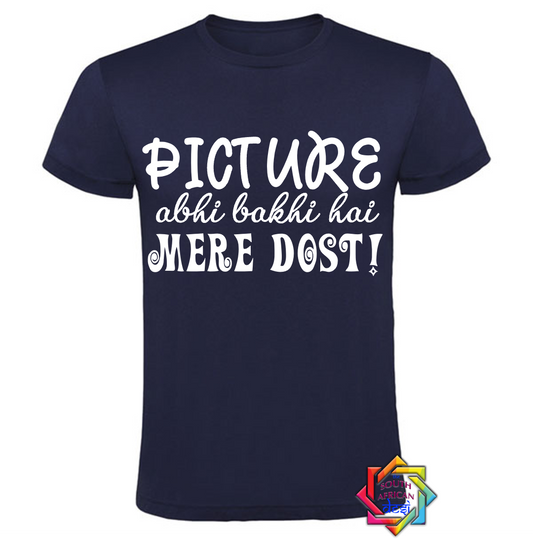 PICTURE ABHI BAKHI HAI MERE DOST! | SRK T SHIRT