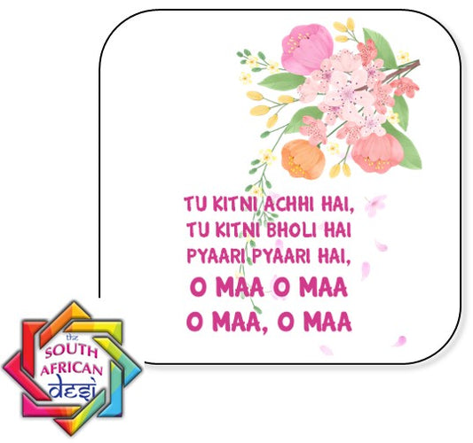 TU KITNI ACHI HAI  Coaster | MOTHERS DAY