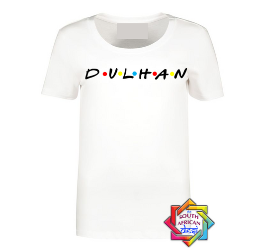 DULHAN - FRIENDS FONT T-SHIRT