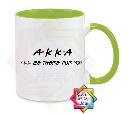 AKKA - I'LL BE THERE FOR YOU | FRIENDS INSPIRED | Raksha Bandhan Gift