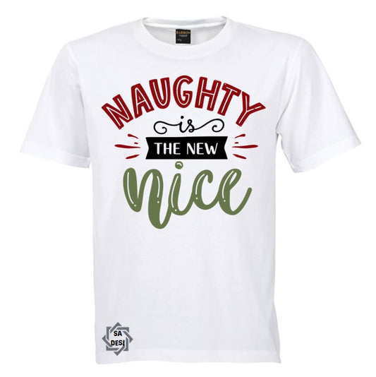 Naughty Is The New Nice T-shirt