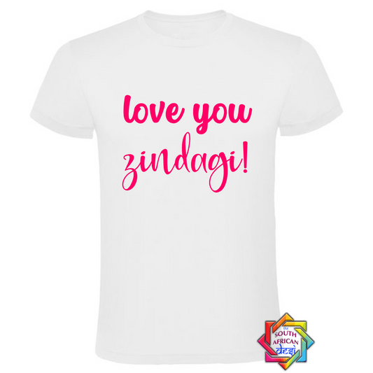 LOVE YOU ZINDAGI T SHIRT