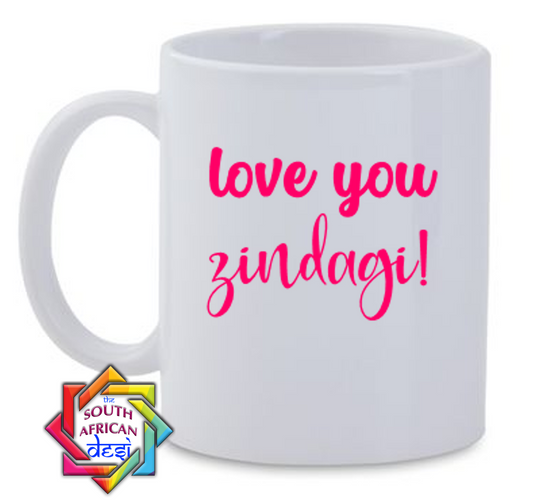 LOVE YOU ZINDAGI MUG
