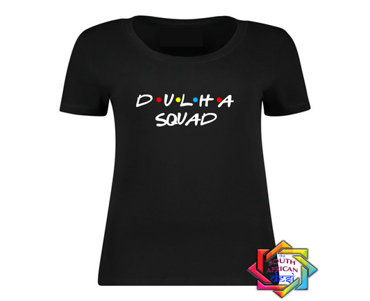 DULHA SQUAD - FRIENDS FONT T-SHIRT