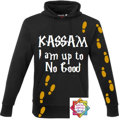 KASSAM I AM UP TO NO GOOD HOODIE/SWEATER | UNISEX