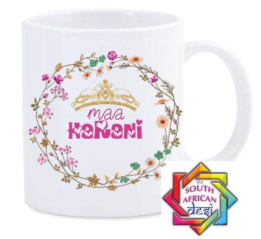MAA HARANI MUG || MOTHERS DAY