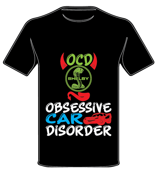 SHELBY INSPIRED OCD ENTHUSIAST T SHIRT