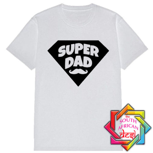 SUPER DAD MOUSTACHE T SHIRT / FATHERS DAY