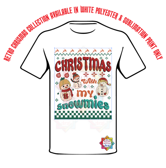 CHRISTMAS WITH MY SNOWMIES T-SHIRT • RETRO XMAS LOOK