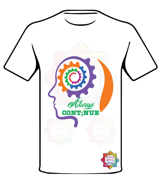 MENTAL HEALTH MATTER • ALWAYS CONTINUE 1 T SHIRT