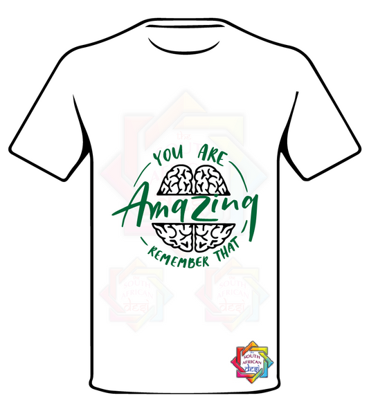 MENTAL HEALTH MATTER • YOU ARE AMAZING REMEMBER THAT  T SHIRT