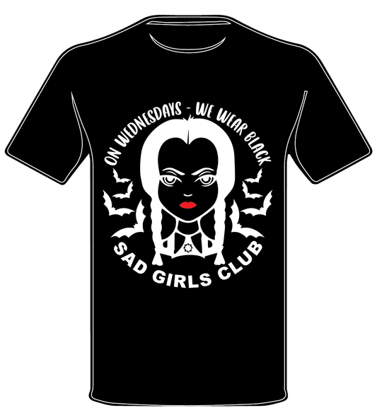 WEDNESDAY INSPIRED SAD GIRL CLUB T SHIRT