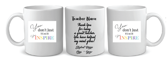 08 YOU INSPIRE TEACHER  MUG