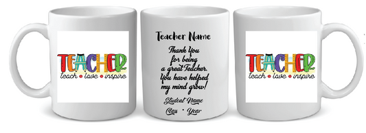 09 TEACH LOVE INSPIRE  TEACHER  MUG