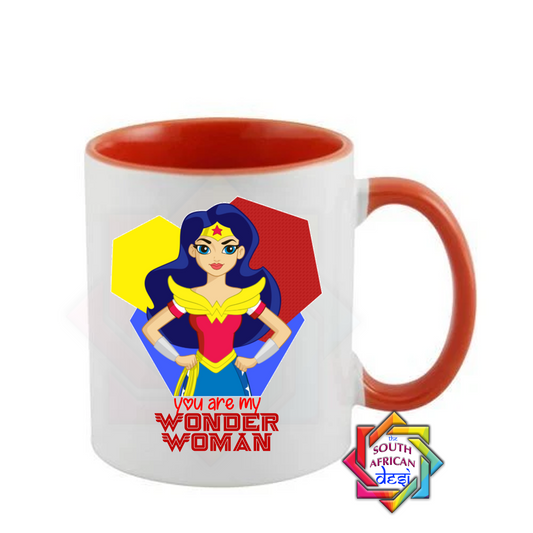 YOU ARE MY WONDER WOMAN INSPIRED VALENTINES DAY MUG
